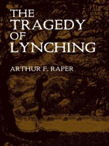 The Tragedy of Lynching