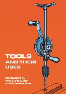 Tools and Their Uses