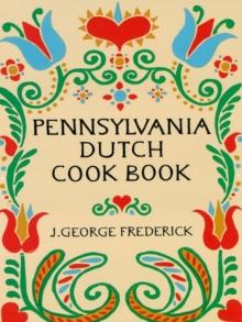 Pennsylvania Dutch Cook Book