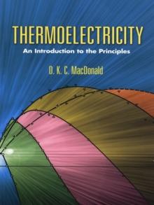 Thermoelectricity : An Introduction to the Principles