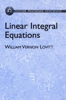 Linear Integral Equations