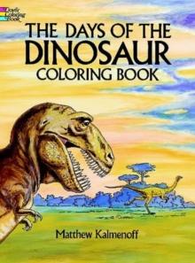 The Days of the Dinosaur Coloring Book