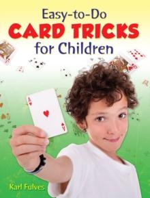 Easy to Do Card Tricks for Children