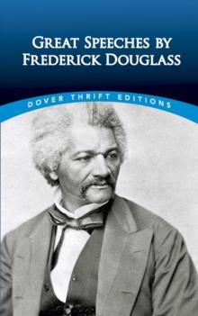 Great Speeches by Frederick Douglass