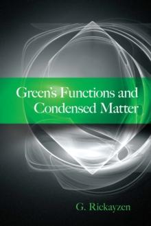 Green's Functions and Condensed Matter