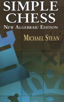 Simple Chess : New Algebraic Edition