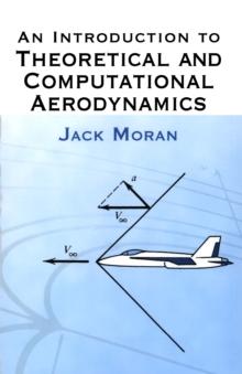 An Introduction to Theoretical and Computational Aerodynamics