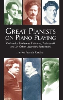 Great Pianists on Piano Playing