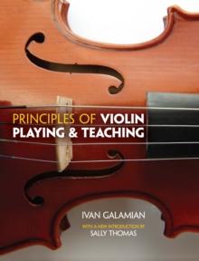 Principles of Violin Playing and Teaching