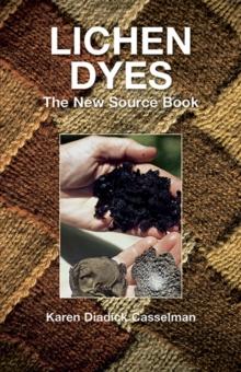 Lichen Dyes : The New Source Book