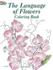 The Language of Flowers Coloring Book