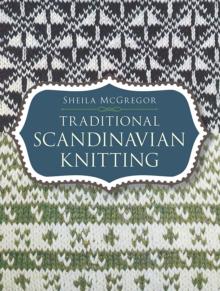 Traditional Scandinavian Knitting