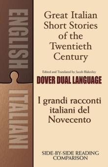 Great Italian Short Stories of the Twentieth Century : A Dual-Language Book