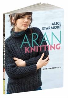 Aran Knitting : New and Expanded Edition