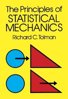 The Principles Of Statistical Mechanics