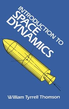 Introduction To Space Dynamics