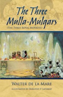 The Three Mulla-Mulgars (The Three Royal Monkeys)