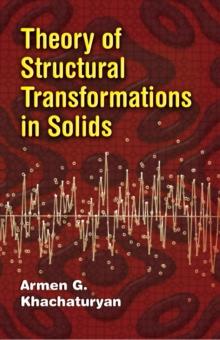 Theory of Structural Transformations in Solids