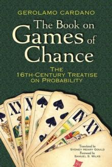 The Book on Games of Chance: the 16th Century Treatise on Probability