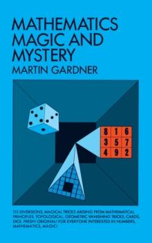 Mathematics, Magic and Mystery