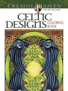 Creative Haven Celtic Designs Coloring Book