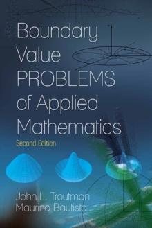 Boundary Value Problems of Applied Mathematics : Second Edition