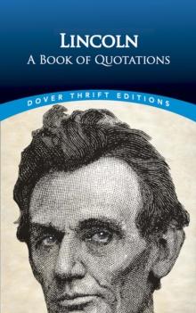 Lincoln: A Book of Quotations