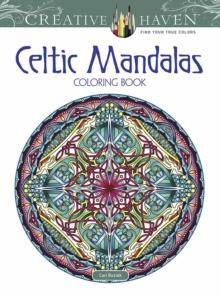 Creative Haven Celtic Mandalas Coloring Book