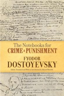 The Notebooks for Crime and Punishment