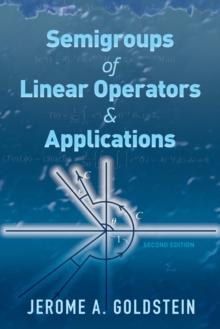 Semigroups of Linear Operators and Applications