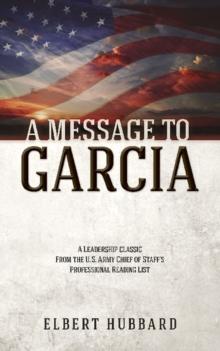 A Message to Garcia