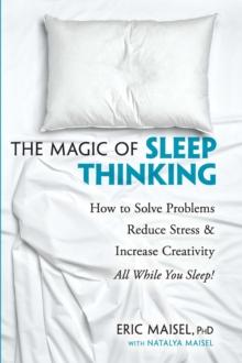 The Magic of Sleep Thinking