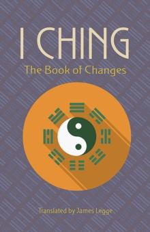 The I Ching: the Book of Changes