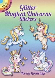 Glitter Magical Unicorns Stickers : Magical Unicorns