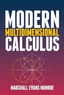 Modern Multidimensional Calculus