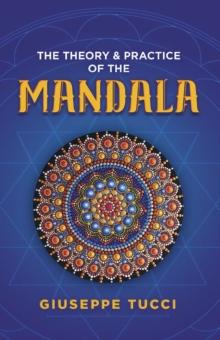 Theory and Practice of the Mandala