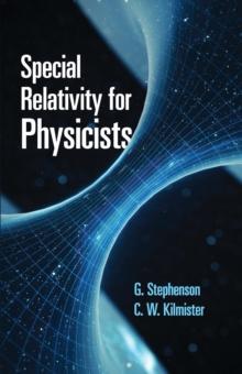 Special Relativity for Physicists