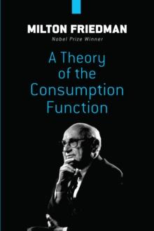 A Theory of the Consumption Function