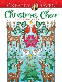 Creative Haven Christmas Cheer Coloring Book