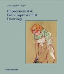 Impressionist and Post-Impressionist Drawings