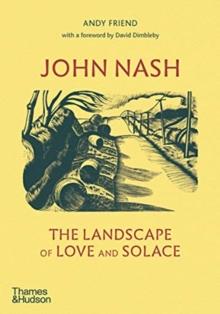 John Nash : The Landscape Of Love And Solace