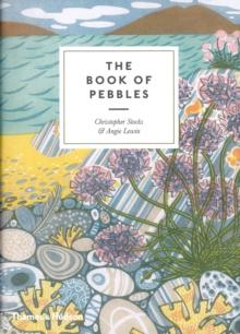 The Book of Pebbles : From Prehistory to the Pet Shop Boys