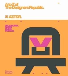 A to Z of The Designers Republic