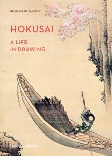 Hokusai : A Life in Drawing