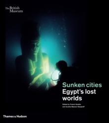 Sunken cities : Egypt's lost worlds