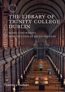 The Library of Trinity College Dublin