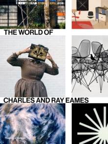 The World of Charles and Ray Eames