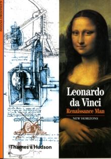 Leonardo da Vinci : Renaissance Man