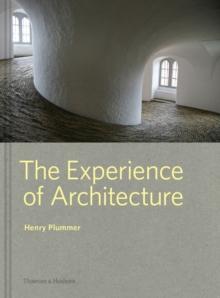 The Experience of Architecture