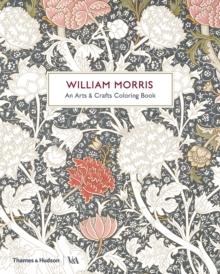 William Morris : An Arts & Crafts Colouring Book